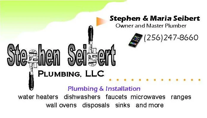 Business card for Stephen and Maria Seibert, Owner and Master Plumber, (256) 247-8660